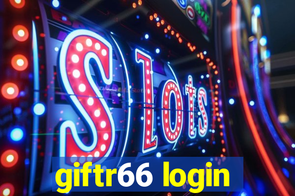 giftr66 login